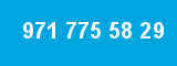 971 775 58 29